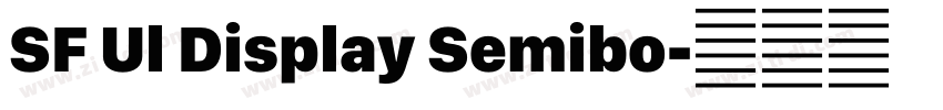 SF Ul Display Semibo字体转换